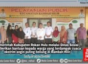 Pemkab Rohul Serahkan Bantuan Warga Terdampak Angin Puting Beliung di Kec.Rambah Hilir