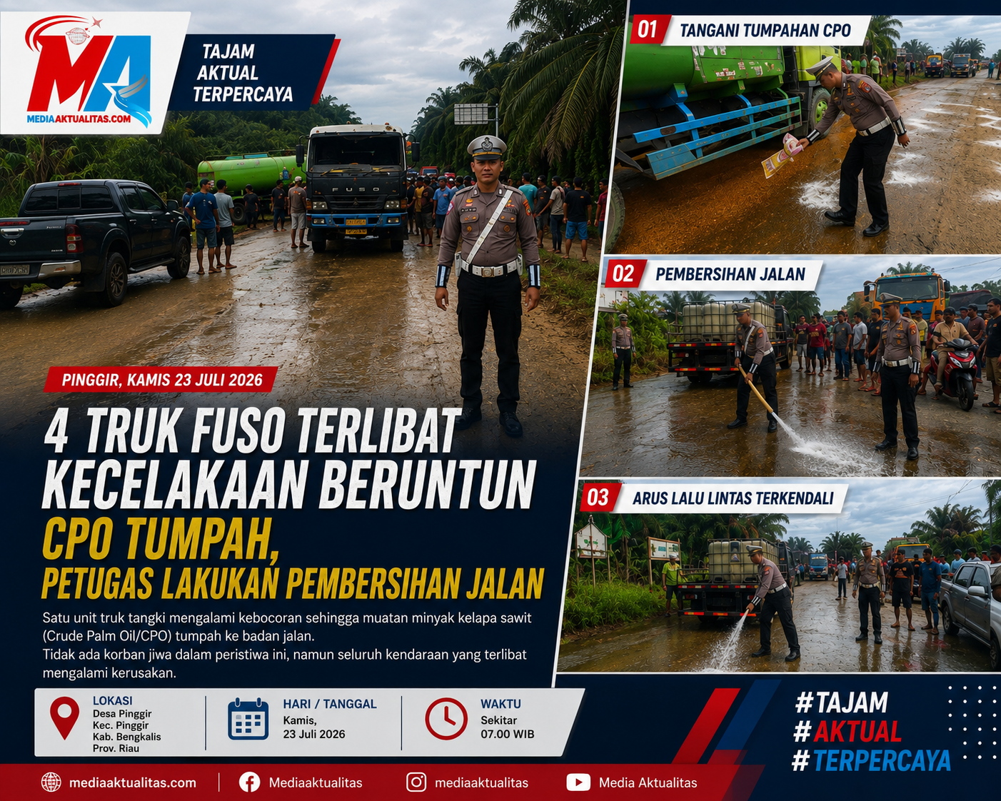 Kecelakaan Beruntun Empat Truk Fuso di Jalinsum Pekanbaru–Duri, Muatan CPO Tumpah ke Badan Jalan