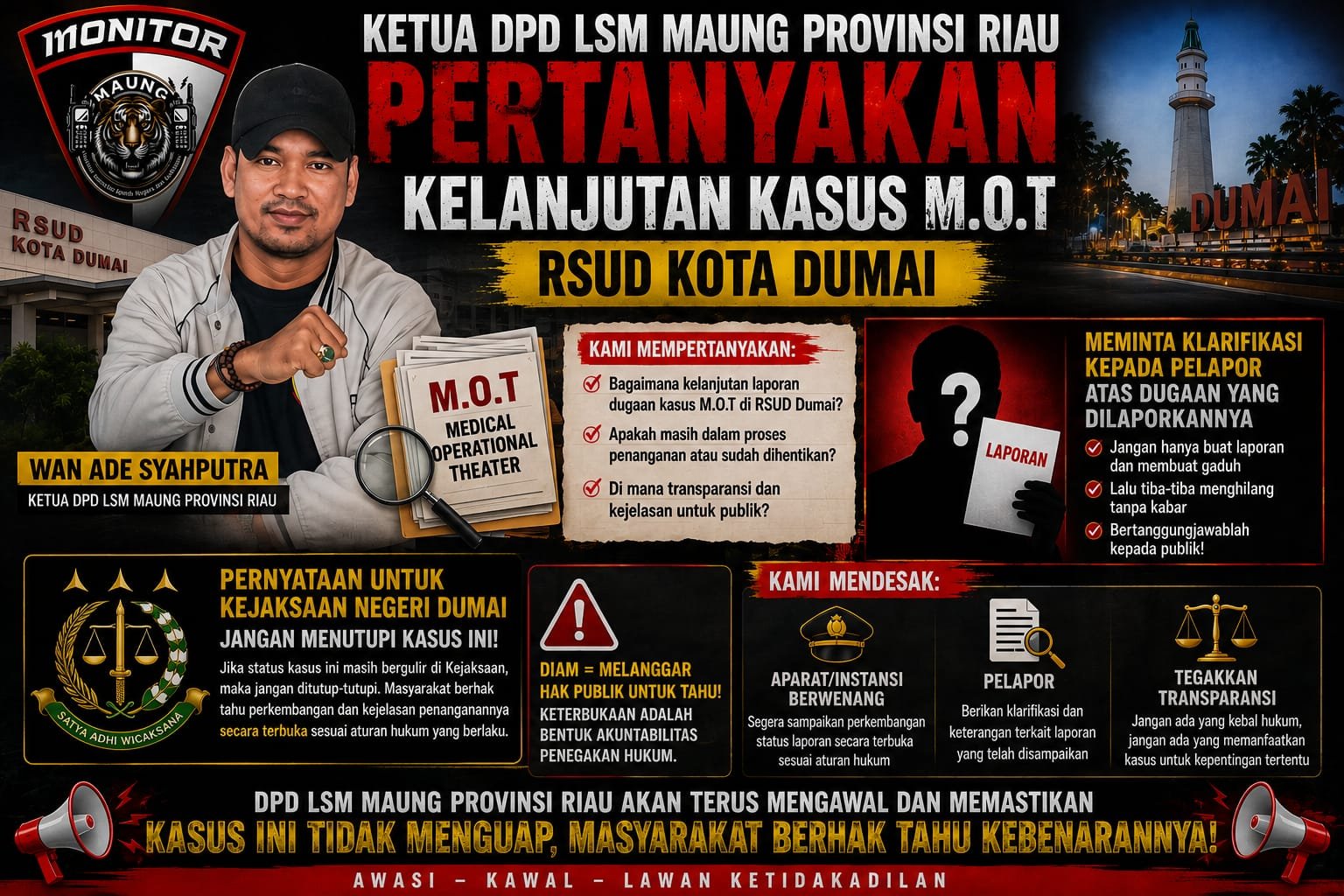 DPD LSM MAUNG Riau Pertanyakan Kelanjutan Dugaan Kasus M.O.T RSUD Dumai, Minta Kejelasan Kejari