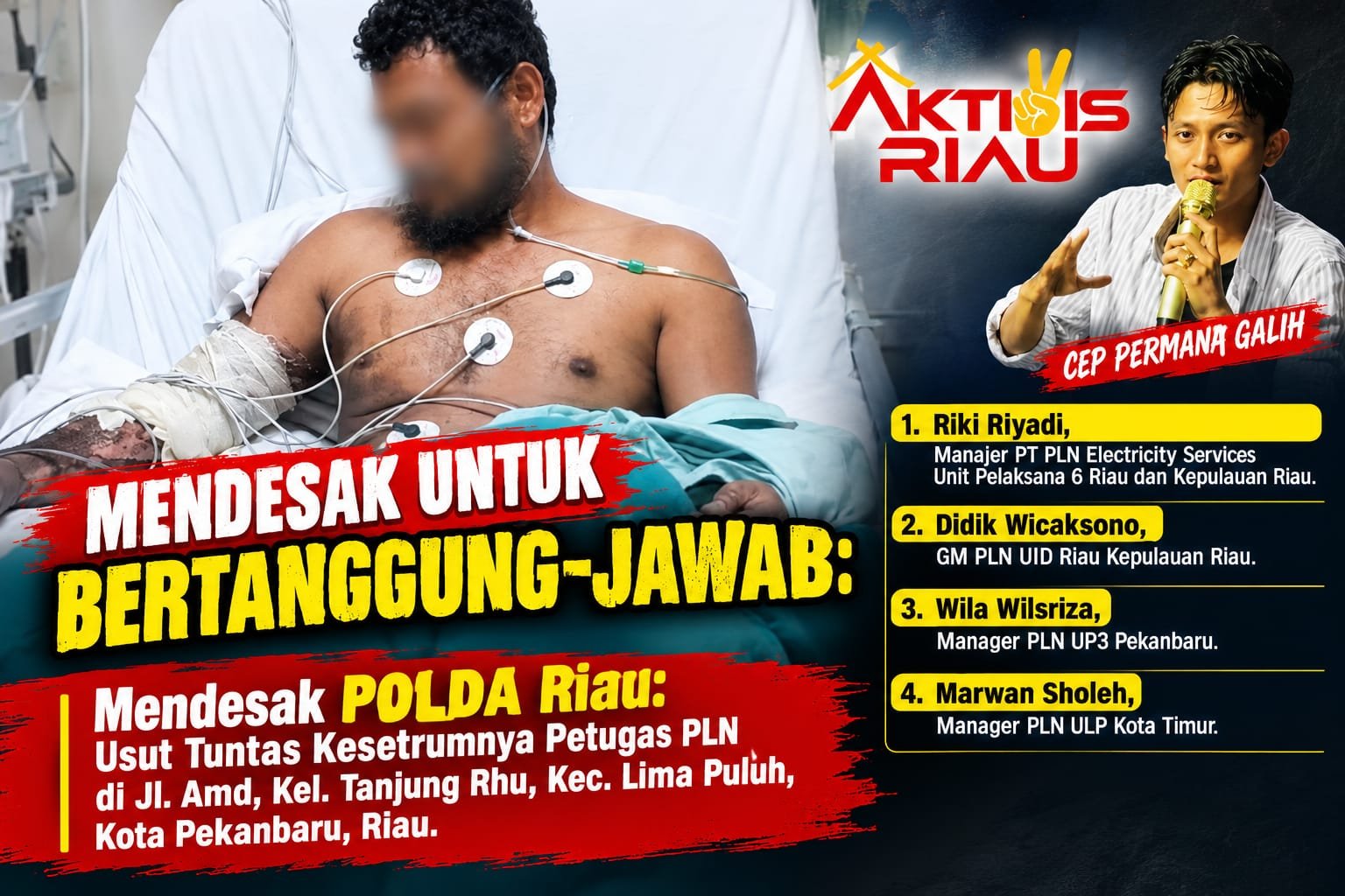 Pekerja PLN Kesetrum di Pekanbaru, Cep Permana Galih Desak Investigasi K3 dan Penanganan Korban